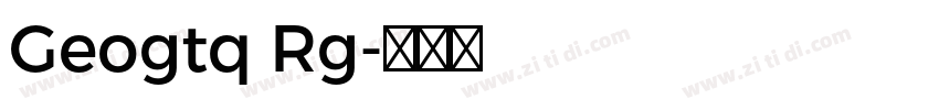 Geogtq Rg字体转换